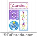 Carolina - Carteles e iniciales