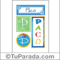 Paco - Carteles e iniciales