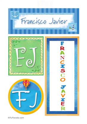 Origen y significado de Francisco Javier - Carteles e iniciales