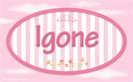 Igone - Nombre decorativo