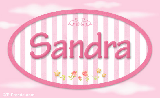 Nombre Sandra - Nombre decorativo, Imagen Significado de Sandra - Nombre decorativo