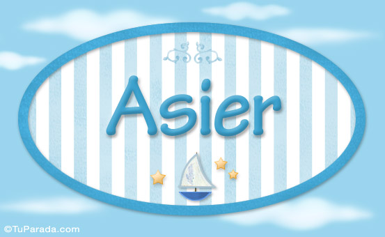 Nombre Asier - Nombre decorativo, Imagen Significado de Asier - Nombre decorativo