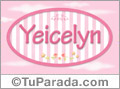 Yeicelyn - Nombre decorativo