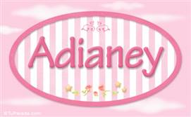 Adianey, nombre de bebé de niña