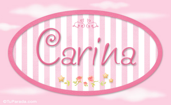 Nombre Carina - Nombre decorativo, Imagen Significado de Carina - Nombre decorativo