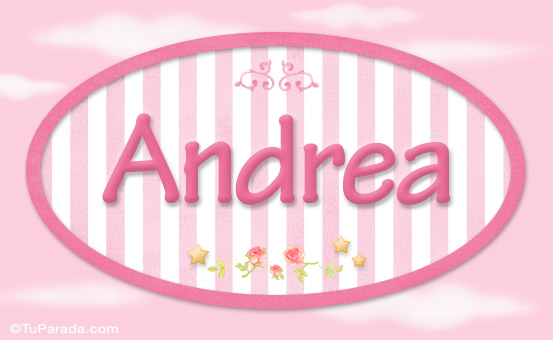 Andrea - Nombre decorativo, tarjetas de Niñas - Nombres imágenes