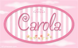 Carola - Nombre decorativo