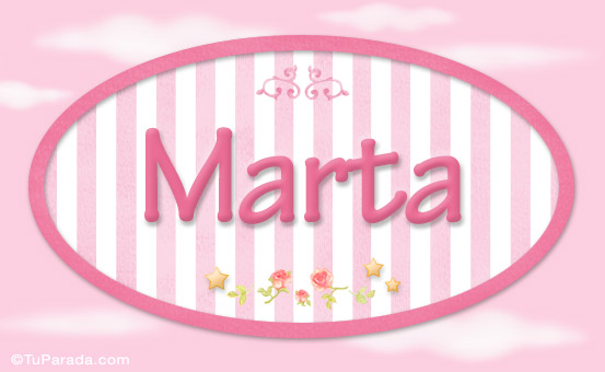 Marta - Nombre decorativo