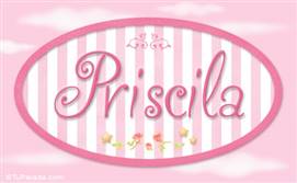 Priscila - Nombre decorativo