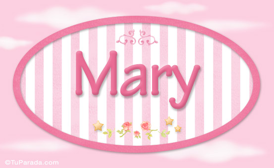 Mary - Nombre decorativo