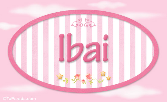 Nombre Ibai -  Nombre decorativo, Imagen Significado de Ibai -  Nombre decorativo