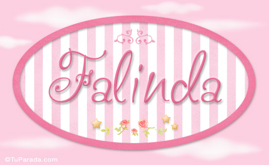Nombre Falinda - Nombre decorativo, Imagen Significado de Falinda - Nombre decorativo