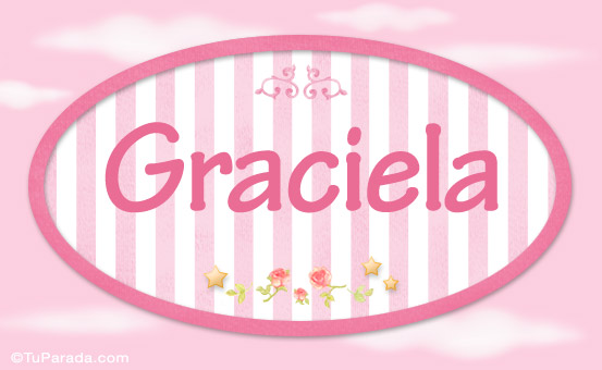 Nombre Graciela N nombre decorativo, Imagen Significado de Graciela N nombre decorativo