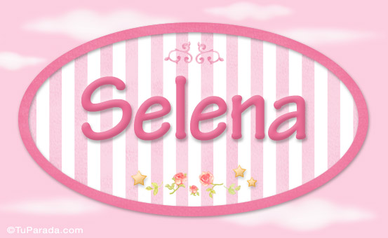 Nombre Selena, nombre para niñas, Imagen Significado de Selena, nombre para niñas