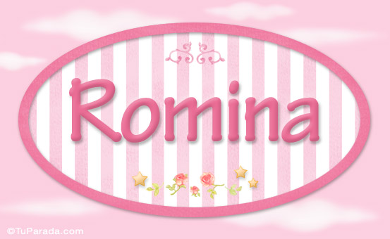 Nombre Romina, nombre para niñas, Imagen Significado de Romina, nombre para niñas
