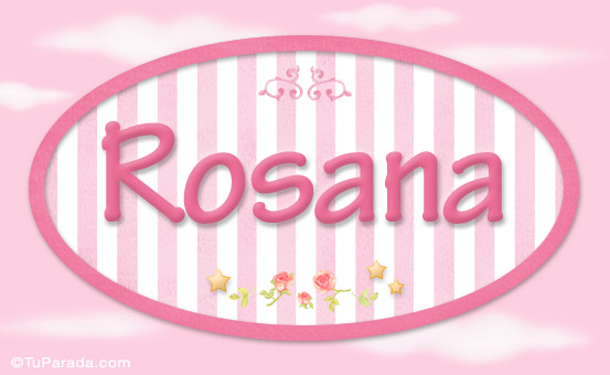 Rosana, nombre para niñas