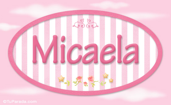 Micaela, nombre para niñas