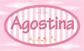 Agostina, nombre de bebé de niña