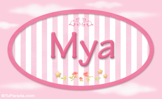 Nombre Mya, nombre de bebé de niña, Imagen Significado de Mya, nombre de bebé de niña