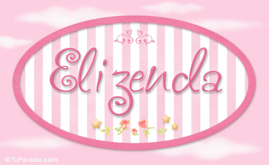 Nombre Elizenda, nombre de bebé de niña, Imagen Significado de Elizenda, nombre de bebé de niña