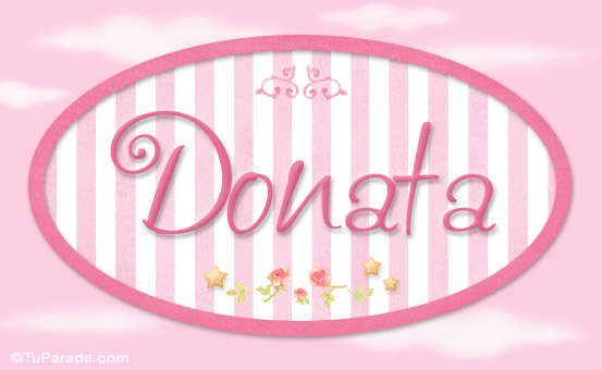 Donata, nombre de bebé de niña