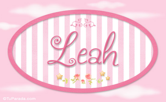 Tarjeta - Leah, nombre de bebé de niña