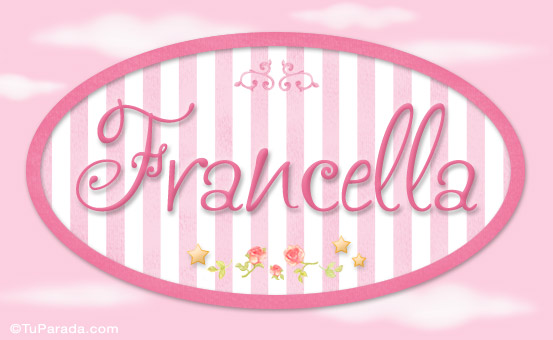 Francella, nombre de bebé de niña