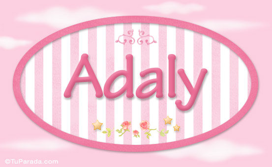 Nombre Adaly, nombre de bebé de niña, Imagen Significado de Adaly, nombre de bebé de niña