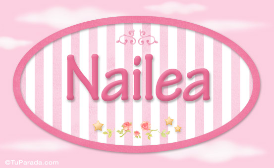 Nombre Nailea, nombre de bebé de niña, Imagen Significado de Nailea, nombre de bebé de niña