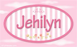 Jehilyn, nombre de bebé de niña