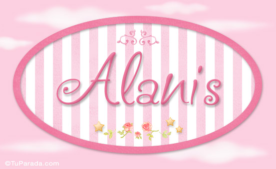Alanis, nombre de bebé de niña