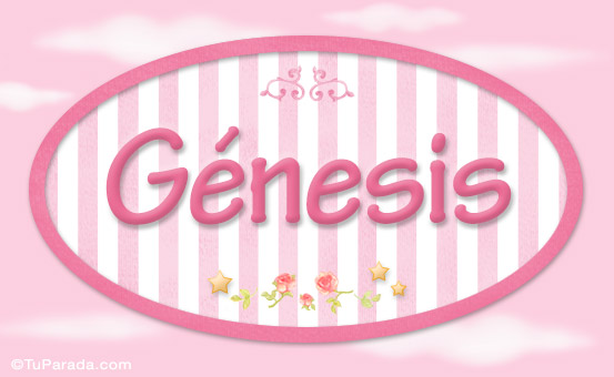 Génesis, nombre de bebé de niña