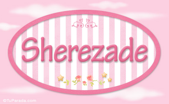 Sherezade, nombre de bebé de niña