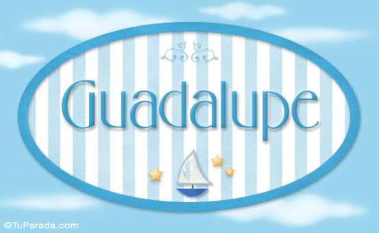 Guadalupe - Nombre decorativo