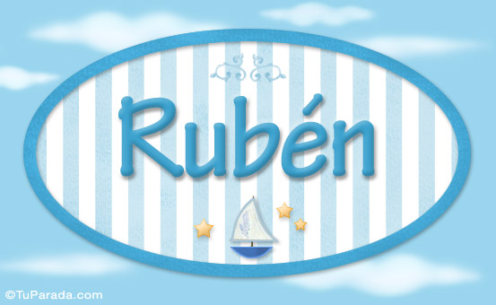 Nombre Rubén - Nombre decorativo, Imagen Significado de Rubén - Nombre decorativo
