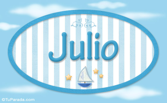 Nombre Julio - Nombre decorativo, Imagen Significado de Julio - Nombre decorativo