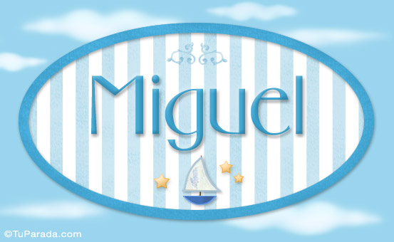 Tarjeta - Miguel - Nombre decorativo