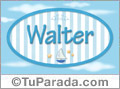 Walter - Nombre decorativo