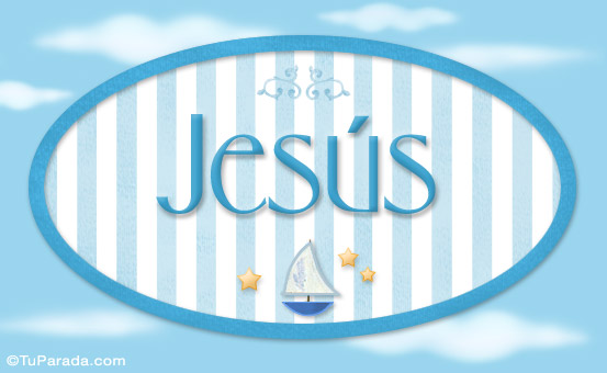 Jesús, nombre de bebé, nombre de niño