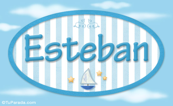 Esteban, nombre de bebé, nombre de niño