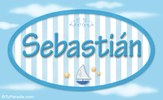 Sebastián, nombre de bebé, nombre de niño