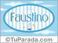 Faustino, nombre de bebé, nombre de niño