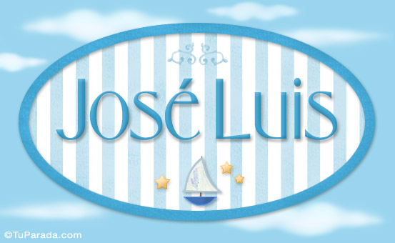 José Luis, nombre de bebé, nombre de niño