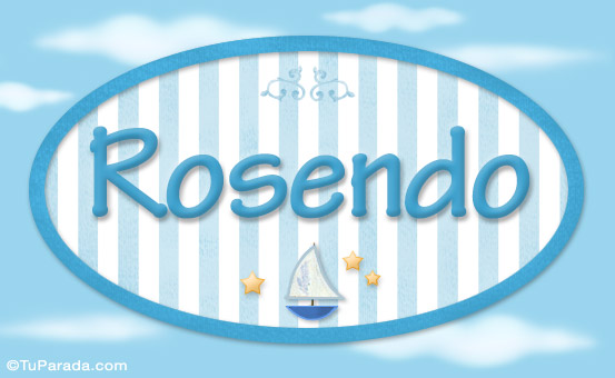 Nombre Rosendo, nombre de bebé, nombre de niño, Imagen Significado de Rosendo, nombre de bebé, nombre de niño