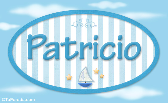 Patricio, nombre de bebé, nombre de niño