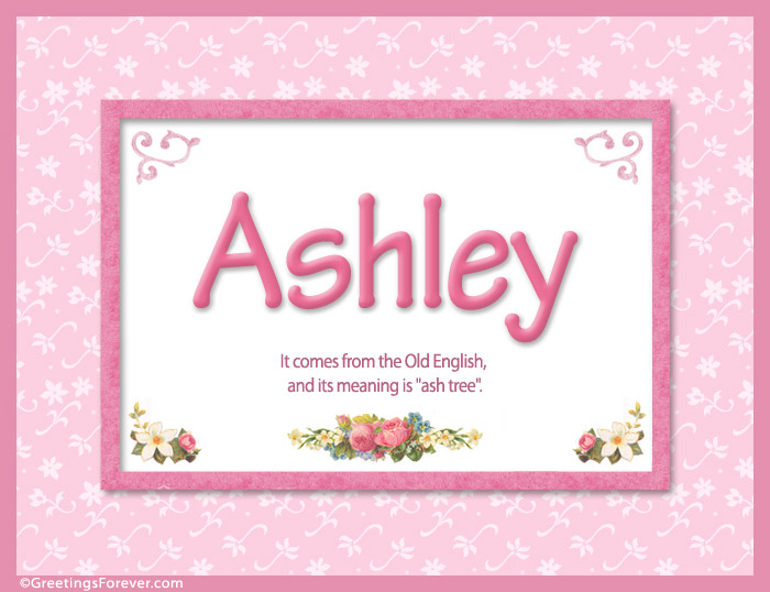 meaning-of-ashley-to-print-or-send-female-names-meaning-and-origin