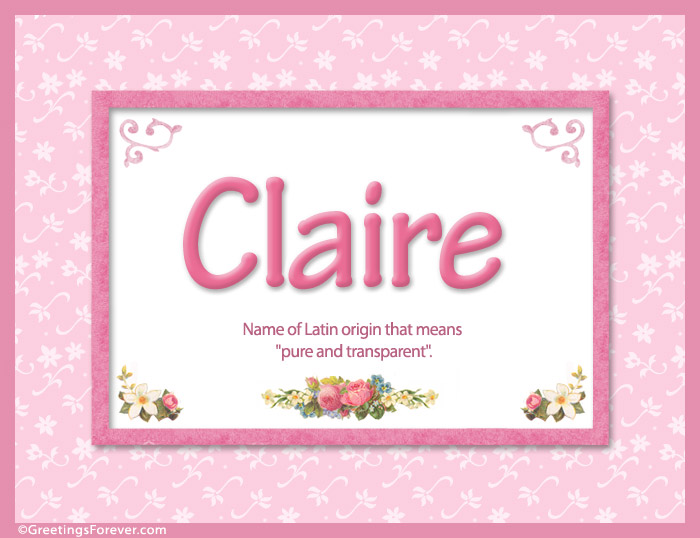Meaning of Claire to print or send, Female Names Meaning