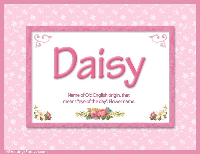 Meaning of Daisy to print or send Female Names Meaning and origin