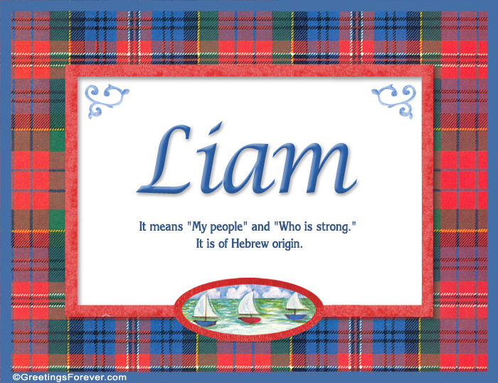 Ecard - Meaning of Liam to print or send