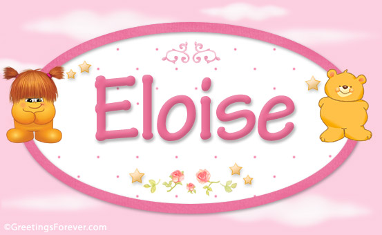 Names for babies, Eloise